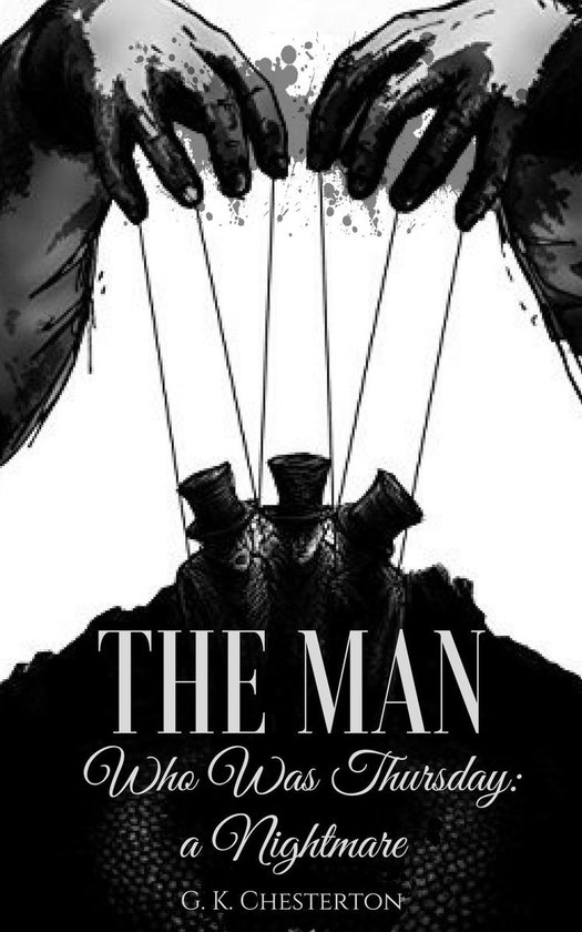 The Man Who Was Thursday: A Nightmare - cover