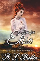 Mail Order Bride Series 6 - Love For Elise
