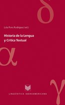 Lingüística Iberoamericana 29 - Historia de la Lengua y Crítica Textual