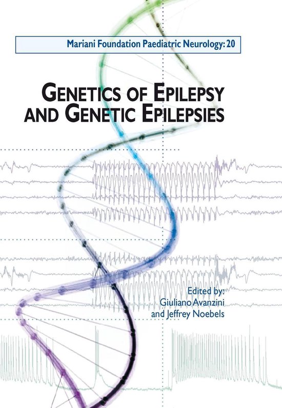 Genetics of Epilepsy and Genetic Epilepsies (ebook), Giuliano Avanzini ...