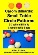 Carom Billiards: Small Table Circle Patterns