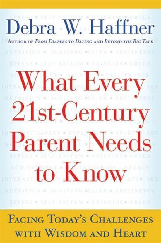 What Every 21st Century Parent Needs to Know - cover