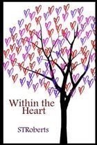 Within the Heart