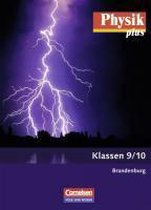Physik plus 9./10. Schuljahr. Schülerbuch. Brandenburg