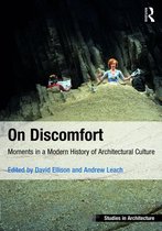 Ashgate Studies in Architecture - On Discomfort