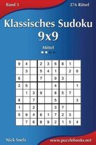 Klassisches Sudoku 9x9 - Mittel - Band 3 - 276 R tsel