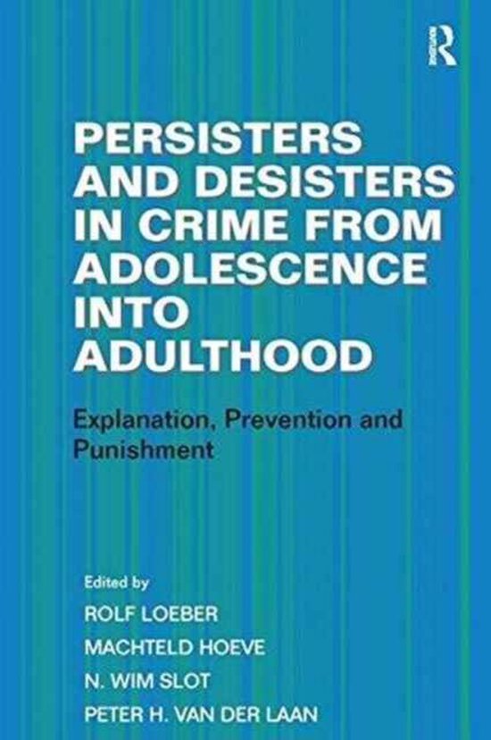 Persisters and Desisters in Crime from Adolescence into Adul ... - cover