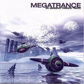 Megatrance: 60 Massive Trance Traxx