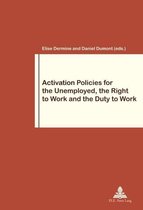 Travail et Société / Work and Society 79 - Activation Policies for the Unemployed, the Right to Work and the Duty to Work
