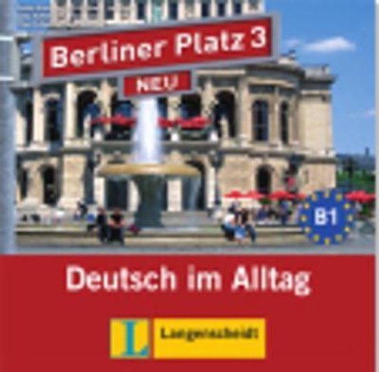 Livre 'Berliner Platz 3 NEU - Deutsch im Alltag', avec sur la couverture un bâtiment avec une fontaine, des parasols et le texte 'Berliner Platz 3 NEU' et 'Deutsch im Alltag'.