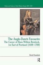 Politics and Culture in Europe, 1650-1750-The Anglo-Dutch Favourite