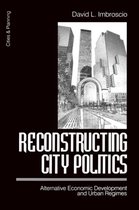 Cities and Planning- Reconstructing City Politics