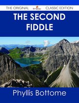 The Second Fiddle - The Original Classic Edition