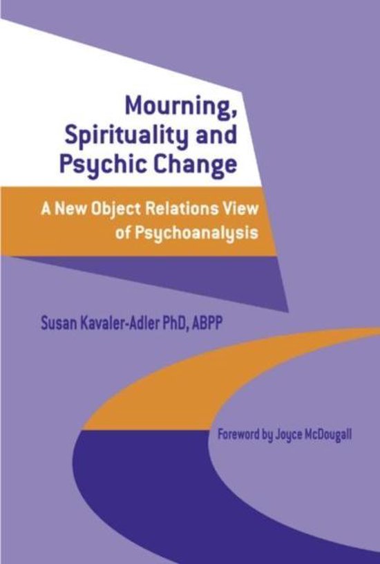 Mourning, Spirituality and Psychic Change - cover