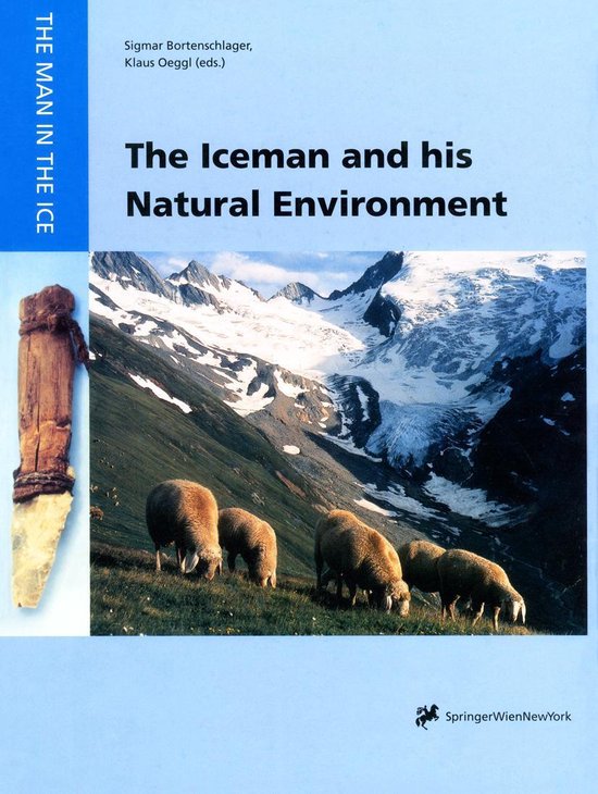 The Man in the Ice 4 - The Iceman and his Natural Environmen ... - cover
