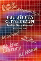 The Hidden Curriculum