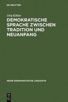 Reihe Germanistische Linguistik- Demokratische Sprache zwischen Tradition und Neuanfang
