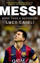 Luca Caioli - Messi – 2016 Updated Edition
