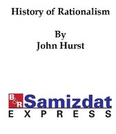 History of Rationalism, embracing a survey of the present state of Protestant theology