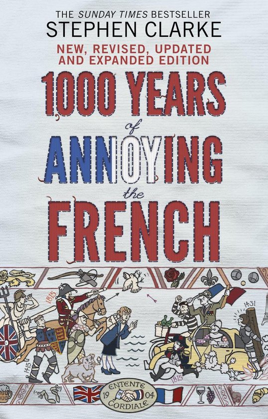Boekcover '1000 Years of Annoying the French' met geborduurde tekst en illustraties van historische figuren en symbolen.