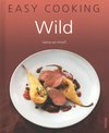 Easy cooking - Wild