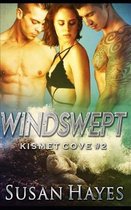 Kismet Cove- Windswept