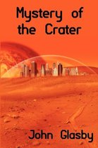 Mystery of the Crater