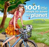 1001 Little Ways to Save Our Planet