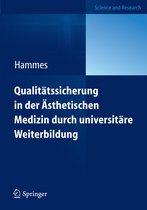 Qualitätssicherung in der Ästhetischen Medizin durch universitäre Weiterbildung
