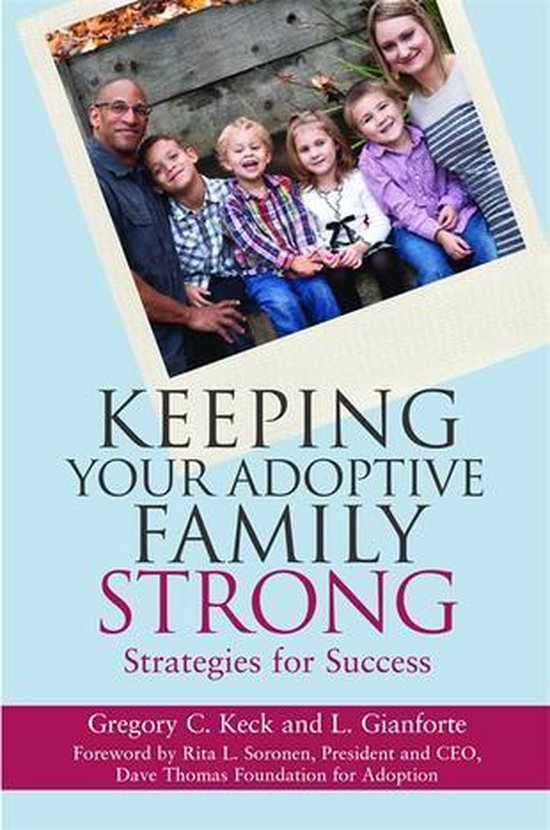 Keeping Your Adoptive Family Strong - cover