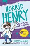 Horrid Henry 13 - Mega-Mean Time Machine