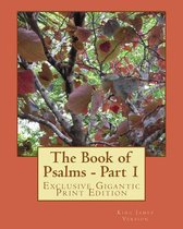 The Book of Psalms - Part 1