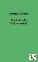 Geschichte Der Volkswirtschaft