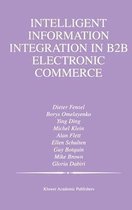 Intelligent Information Integration in B2B Electronic Commerce