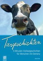 5-Minuten-Vorlesegeschichten für Menschen mit Demenz: Tiergeschichten