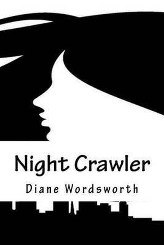 Night Crawler, Diane Wordsworth 9781517696580 Boeken