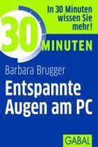 30 Minuten Entspannte Augen am PC