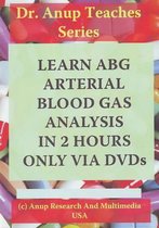 Learn ABG - Arterial Blood Gas Analysis in 2 Hours Only Via DVDs