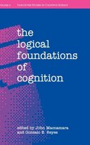 New Directions in Cognitive Science-The Logical Foundations of Cognition