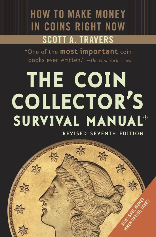 The Coin Collector's Survival Manual, Revised Seventh Editio ... - cover