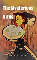 The Mysterious Virus