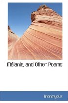 M Lanie, and Other Poems