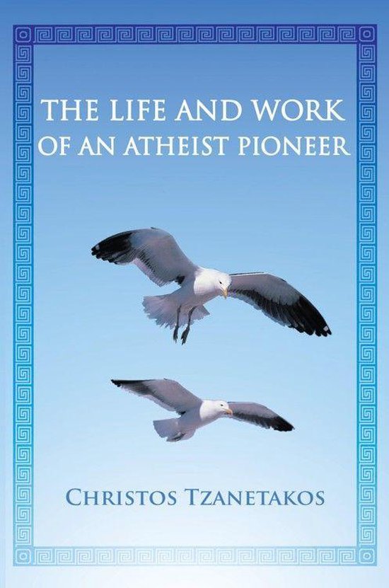 The Life and Work of an Atheist Pioneer - cover