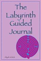 The Labyrinth Guided Journal