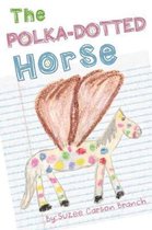 The Polka-Dotted Horse