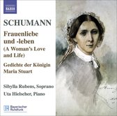 Sibylla Rubens & Uta Hielscher - Schumann: Frauenliebe Und -Leben/Gedichte Der Königin Maria Stuart (CD)