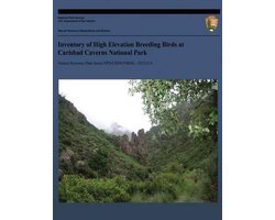 Inventory of High Elevation Breeding Birds at Carlsbad Caverns National Park