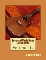 Solo and Variations for Ukulele