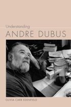 Understanding Andre Dubus