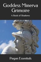 Goddess Minerva Grimoire
